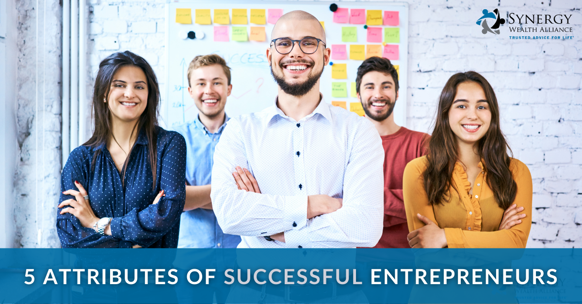 5 Attributes of Successful Entrepreneurs