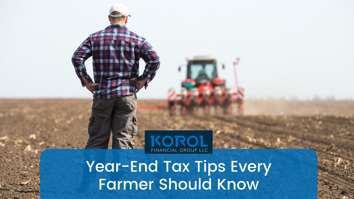 Year-End Tax Tips Every Farmer Should Know