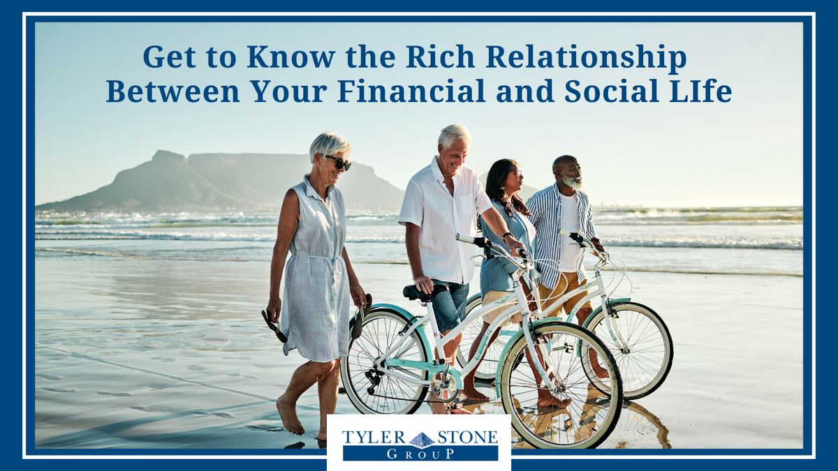 Get to Know the Rich Relationship Between Your Financial and Social Life