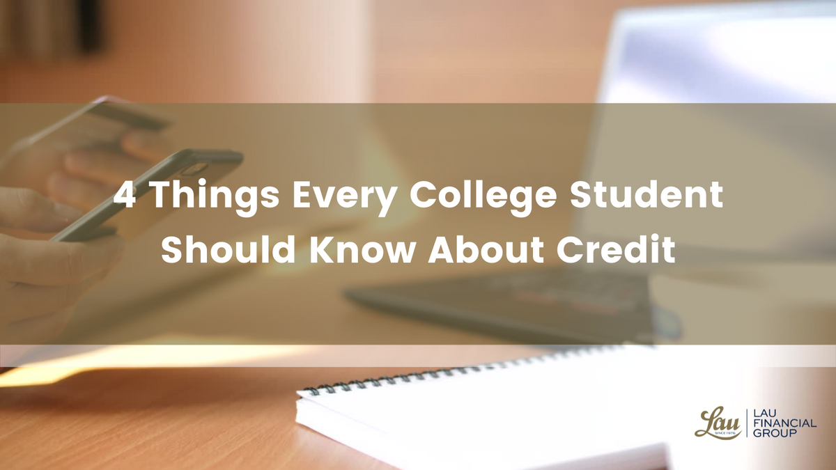 4 Things Every College Student Should Know About Credit