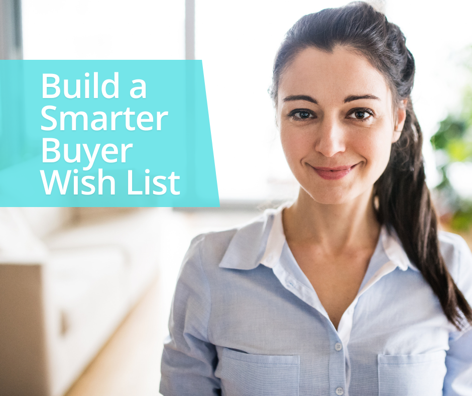 Build a Smarter Buyer Wish List