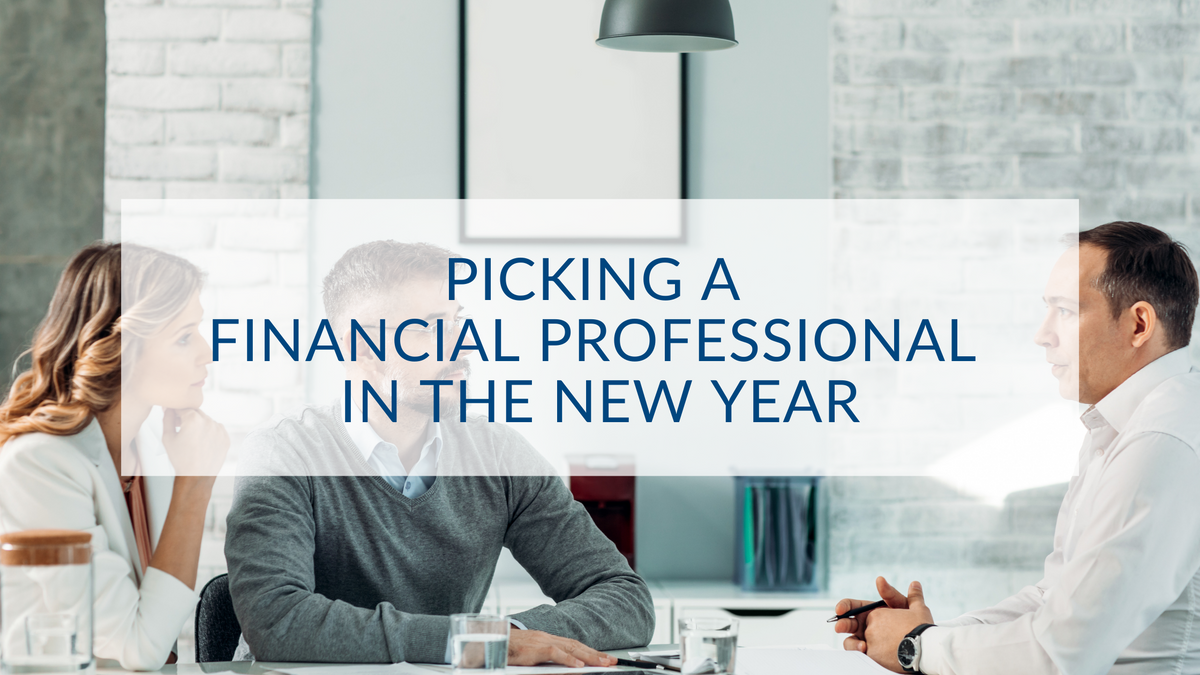 Picking a Financial Professional in the New Year