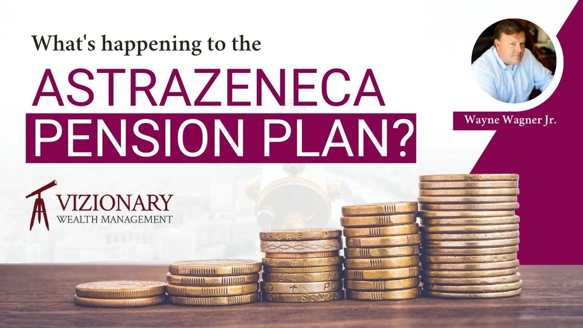 AstraZeneca's Changing Pension Plan || Webinar Replay