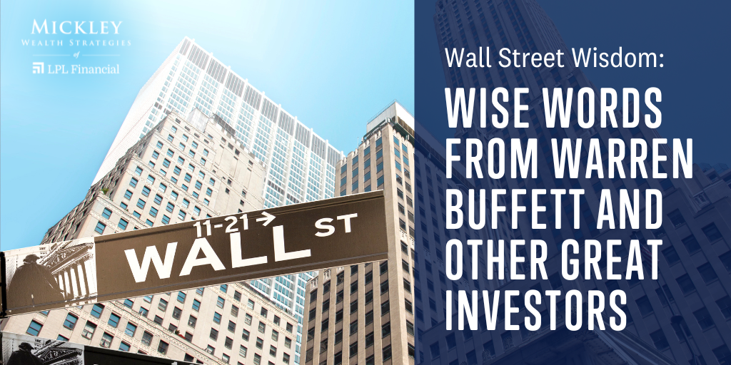 Wall Street Wisdom: Wise Words from Warren Buffett and Other Great Investors