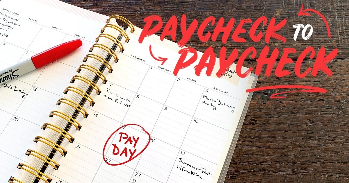 Stop Living Paycheck to Paycheck