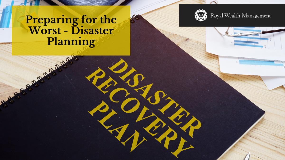 Preparing for the Worst: Disaster Planning