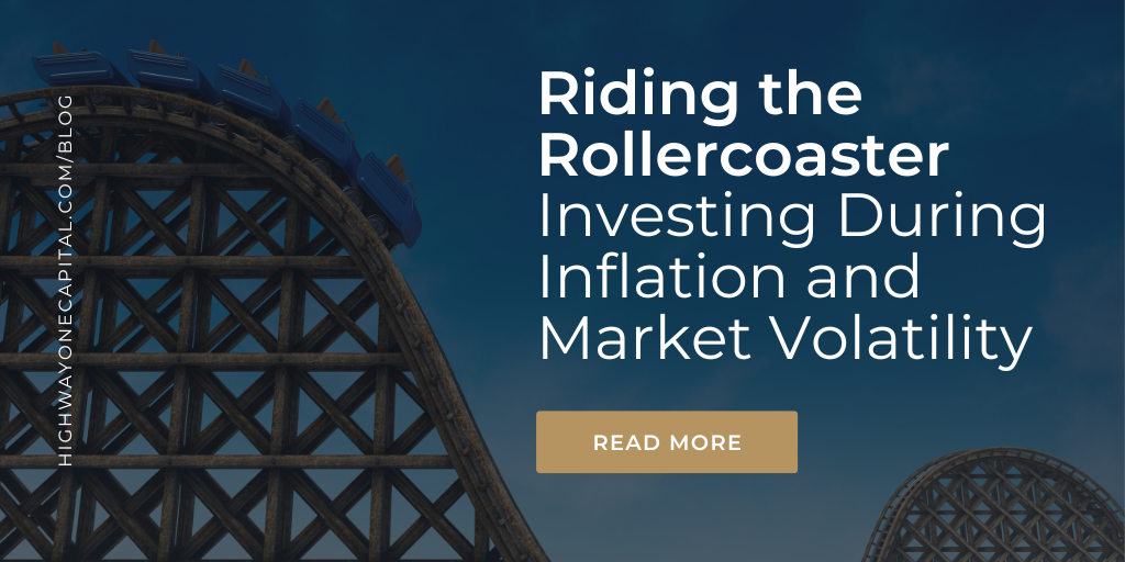 Riding the Rollercoaster: Investing During Inflation and Market Volatility