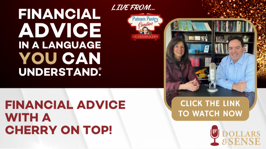 Dollars & Sense: Financial Advice With A Cherry On Top!