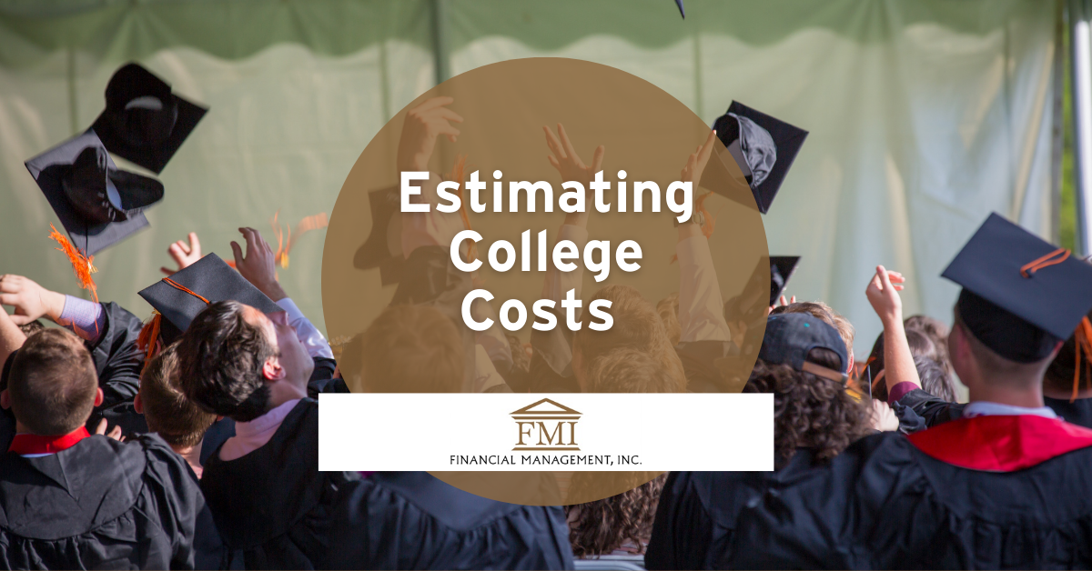 Estimating College Costs