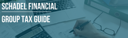 Schadel Financial Group 2023-2024 Tax Guide