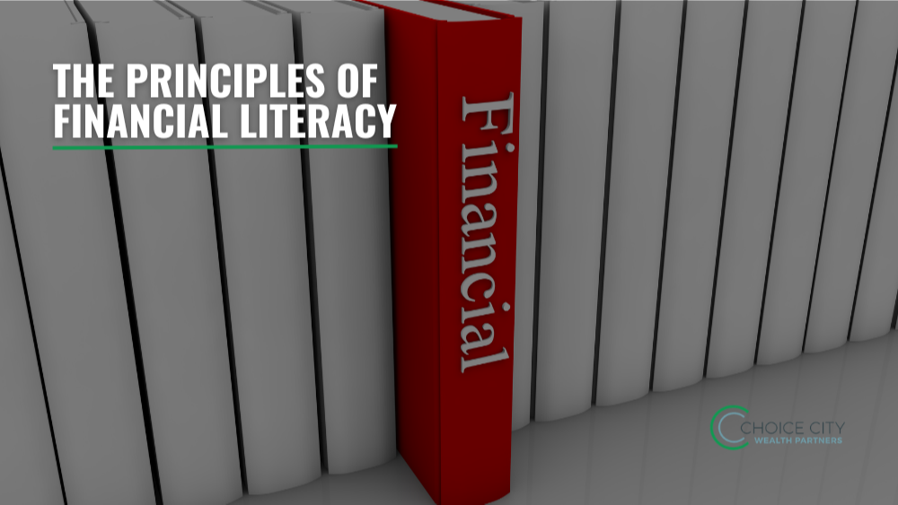The Principles of Financial Literacy