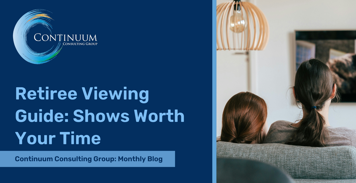 Retiree Viewing Guide: Shows Worth Your Time