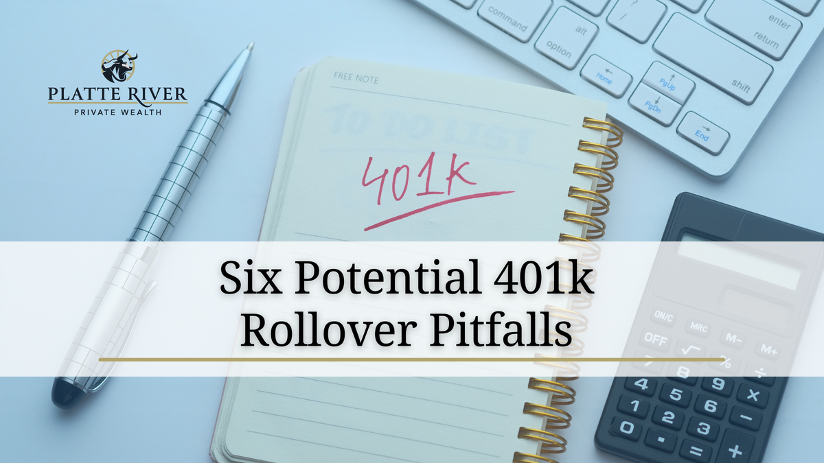 Six Potential 401k Rollover Pitfalls