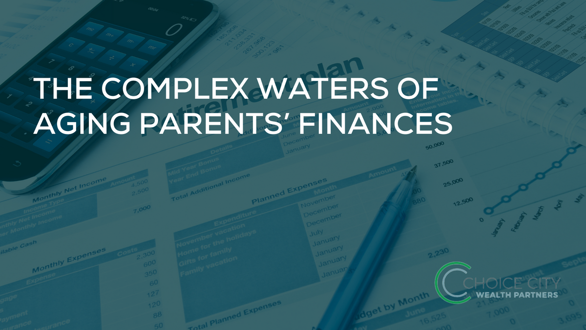 The Complex Waters of Aging Parents’ Finances