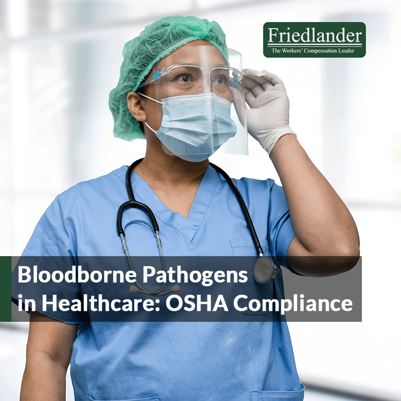 Bloodborne Pathogens in Healthcare: OSHA Compliance