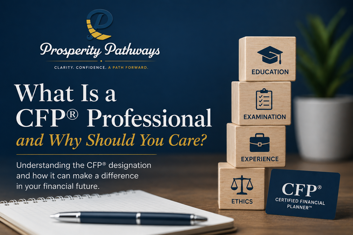 What Is a CFP® Professional and Why Should You Care?