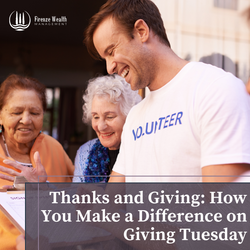 Thanks and Giving: How You Make a Difference on Giving Tuesday