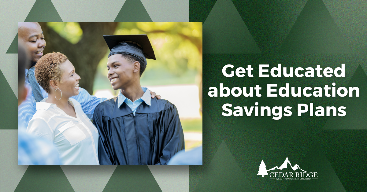 529 Plans and Alternatives: Making an Educated Decision about Education Savings Options