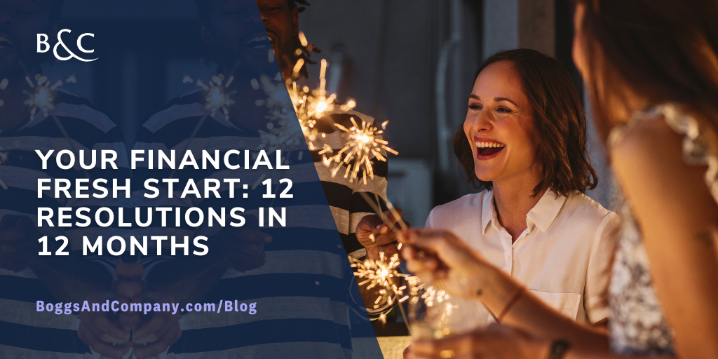 Your Financial Fresh Start: 12 Resolutions in 12 Months