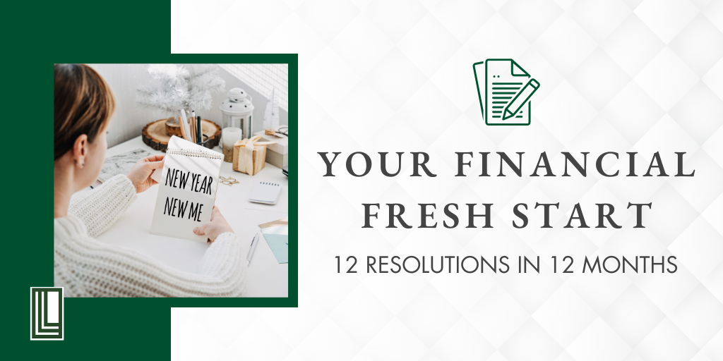 Your Financial Fresh Start: 12 Resolutions in 12 Months