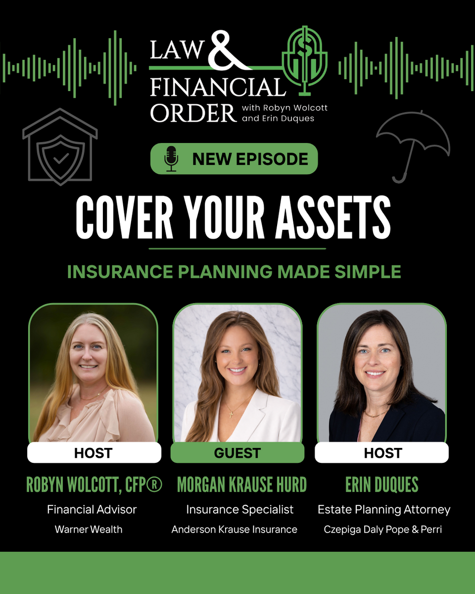 Law and Financial Order: Cover Your Assets