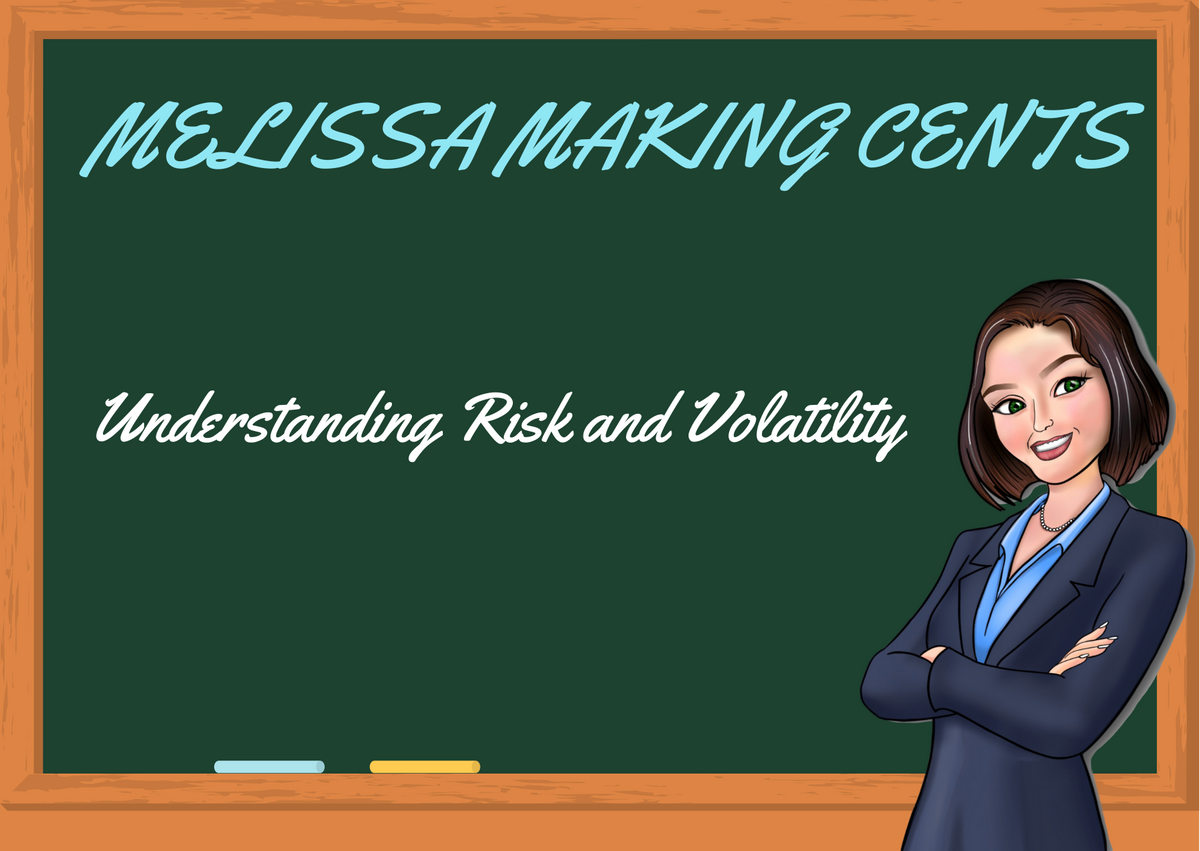 Understanding Risk and Volatility