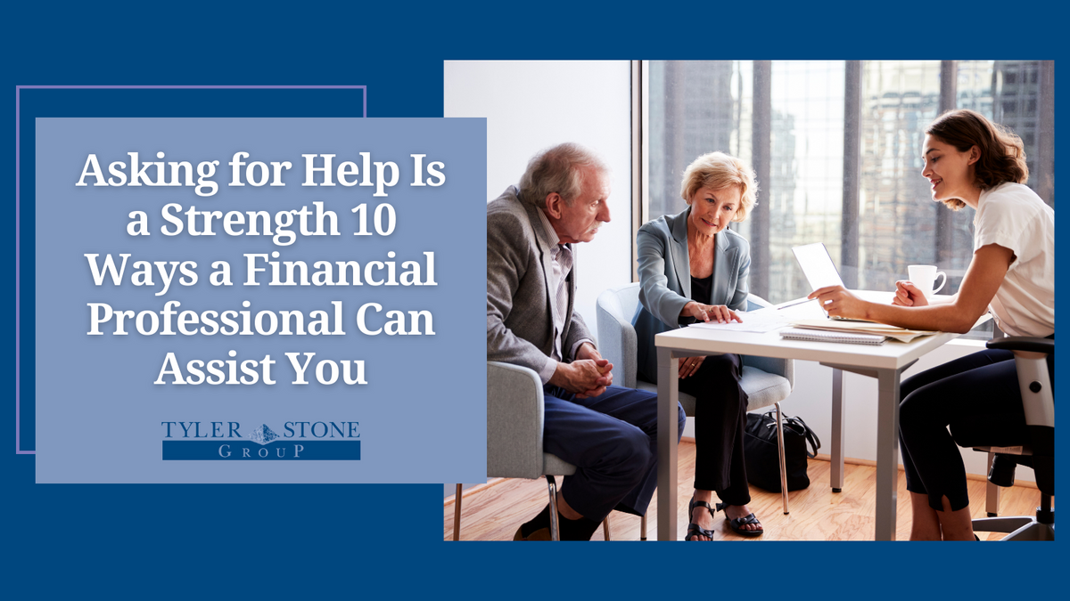 Here Are 10 Ways a Financial Professional Can Assist You