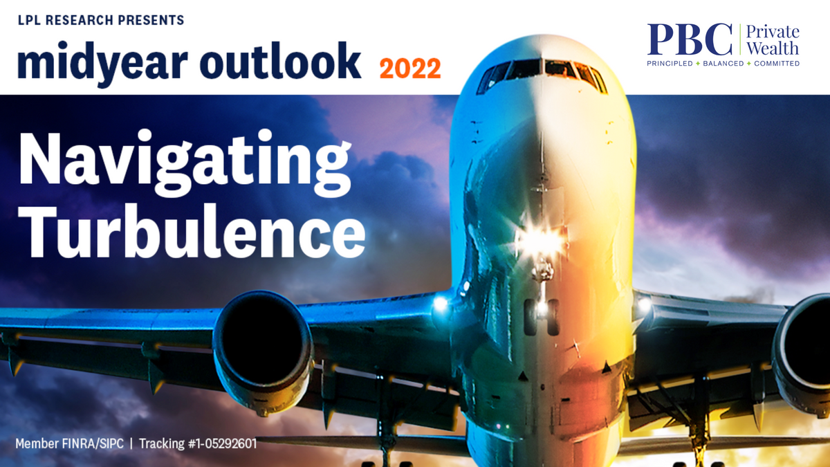 Midyear Outlook - Navigating Turbulence