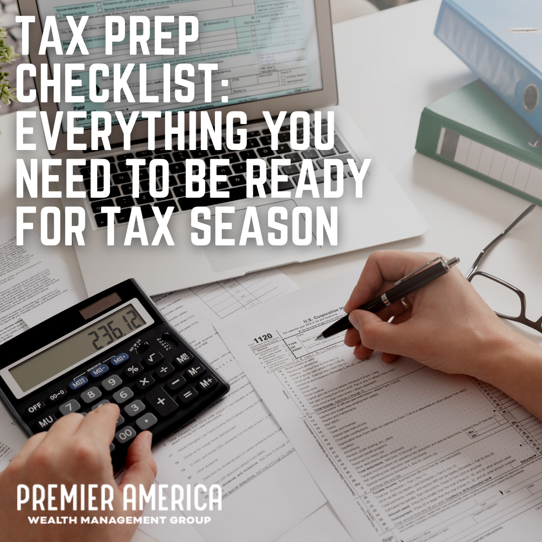Tax Prep Checklist: Everything You Need to Be Ready for Tax Season