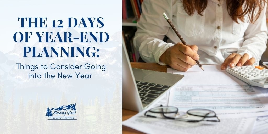 The 12 Days of Year-End Planning: Things to Consider Going into the New Year