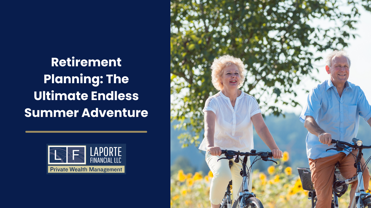 Retirement Planning: The Ultimate Endless Summer Adventure