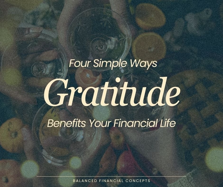 How Practicing Gratitude Can Improve Your Financial Well-Being