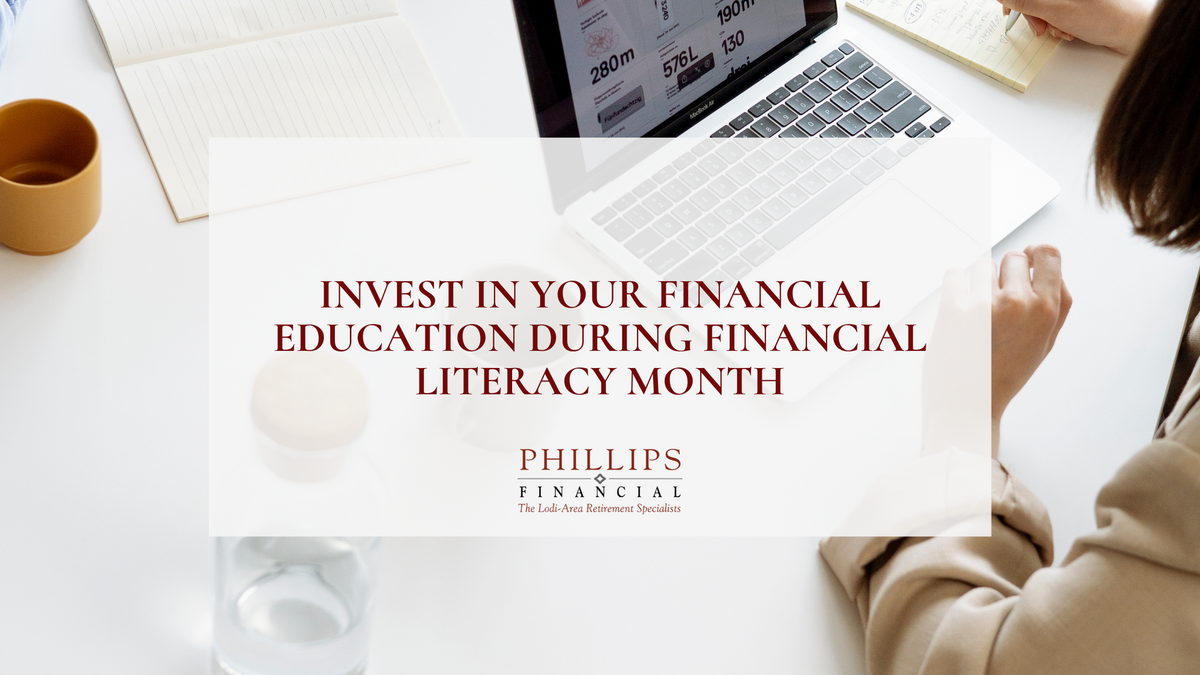 Invest in Your Financial Education During Financial Literacy Month