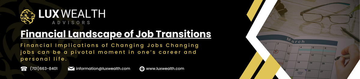Navigating the Financial Landscape of Job Transitions: Key Considerations