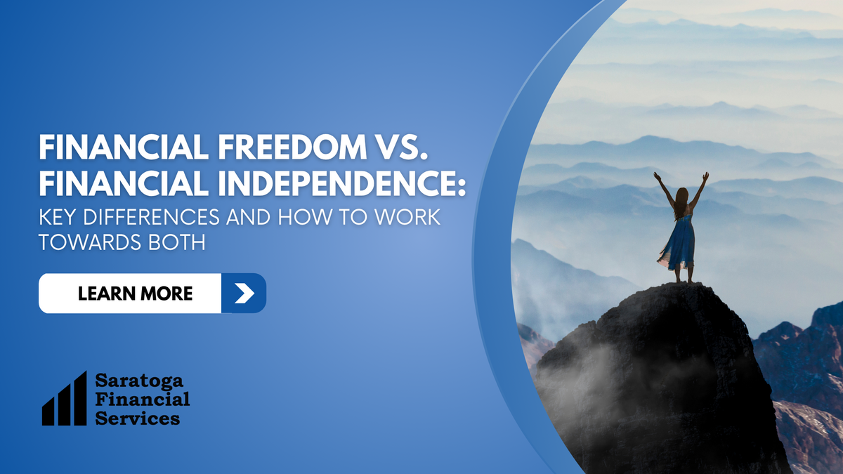Financial Freedom vs. Financial Independence: Key Differences and How to Work Towards Both