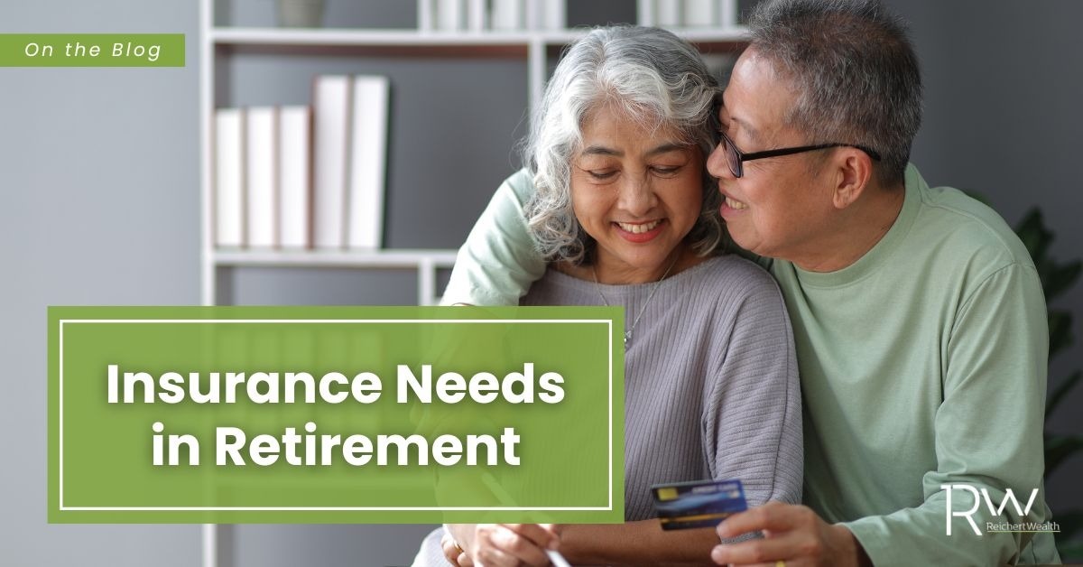 Insurance Needs in Retirement