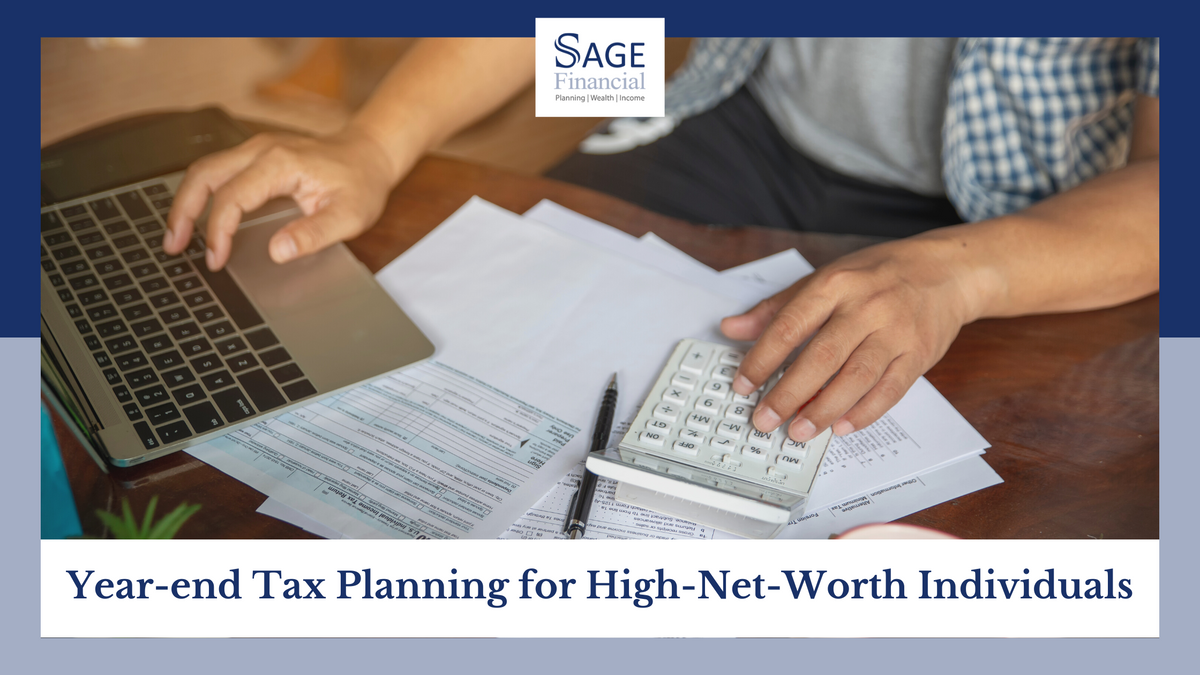 Year-end Tax Planning for High-Net-Worth Individuals