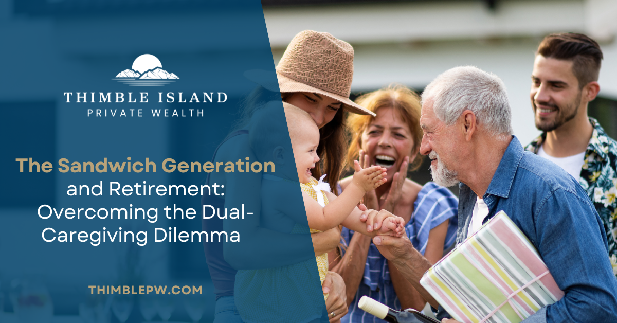 The Sandwich Generation and Retirement: Overcoming the Dual-Caregiving Dilemma