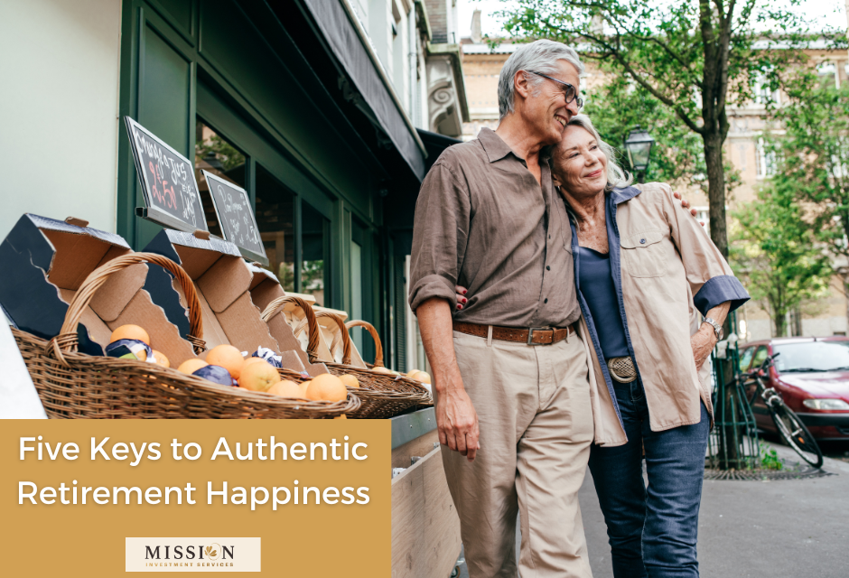 Five Keys to Authentic Retirement Happiness