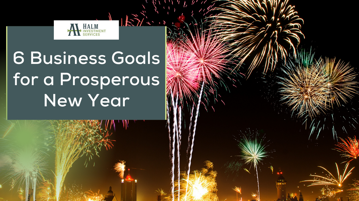6 Business Goals for a Prosperous New Year