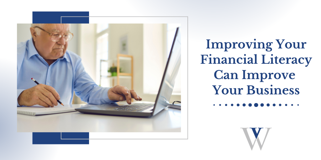 Improving Your Financial Literacy Can Improve Your Business