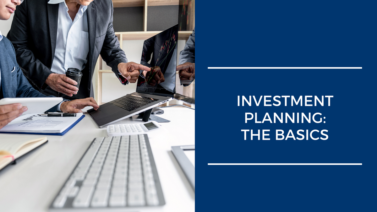 Investment Planning - The Basics