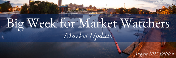 Big Week for Market Watchers