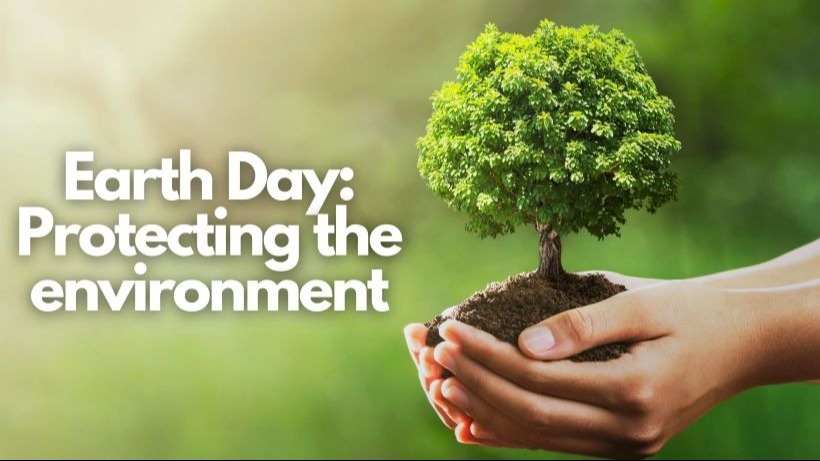 Earth Day:  How We Can All Make a Difference