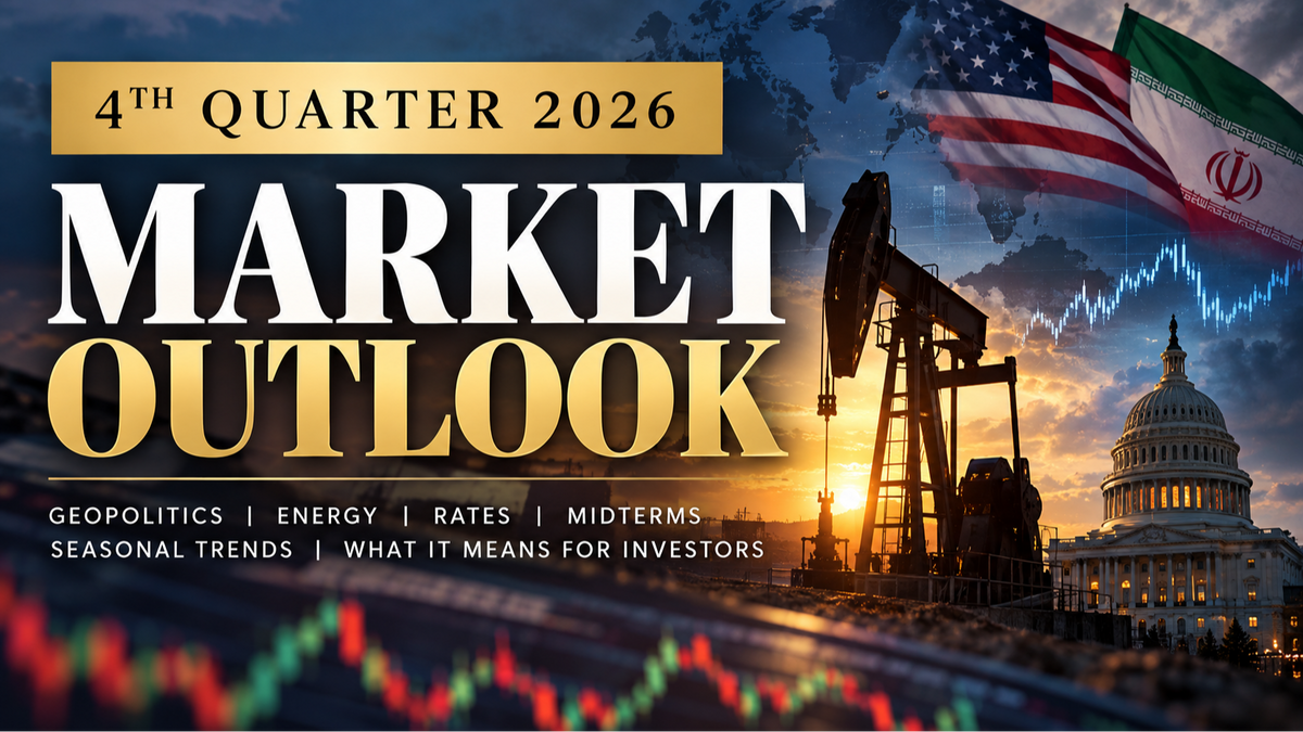 4th Quarter 2026 Market Outlook