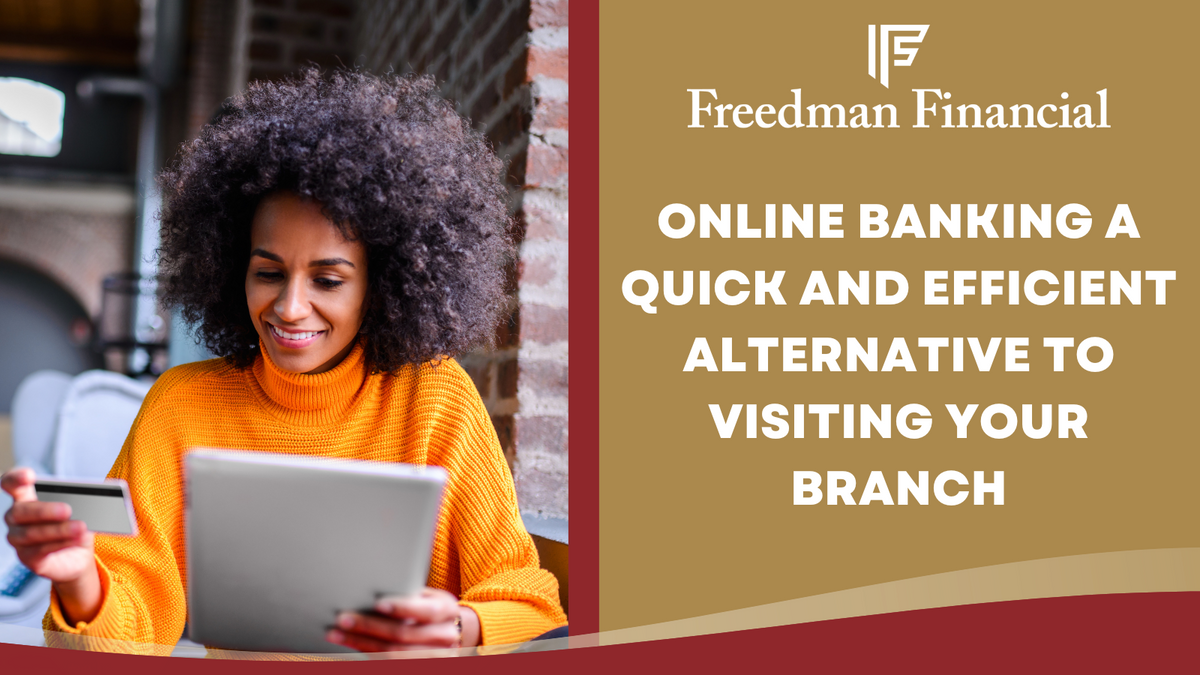 Online Banking: A Quick and Efficient Alternative To Visiting Your Branch