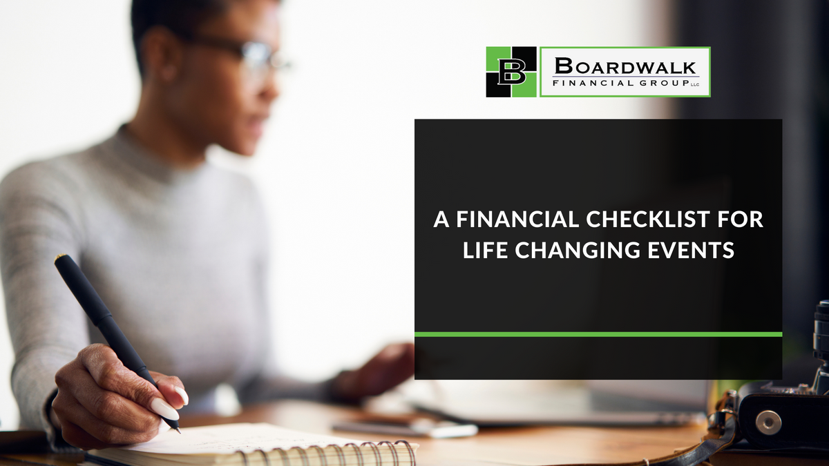 A Financial Checklist for Life-Changing Events