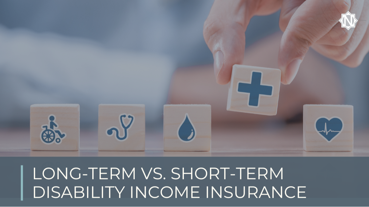 Long-Term vs. Short-Term Disability Income Insurance