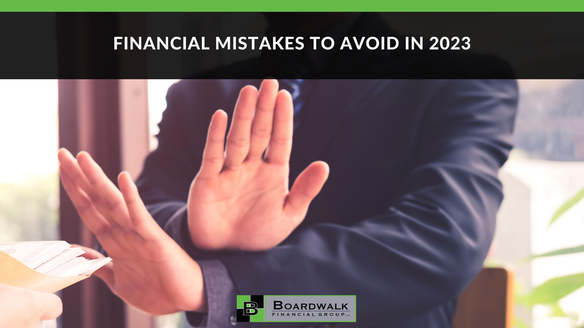 Financial Mistakes to Avoid in 2023