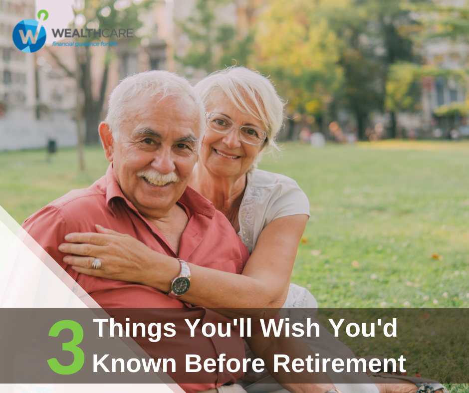 Three Things You'll Wish You'd Known Before Retirement
